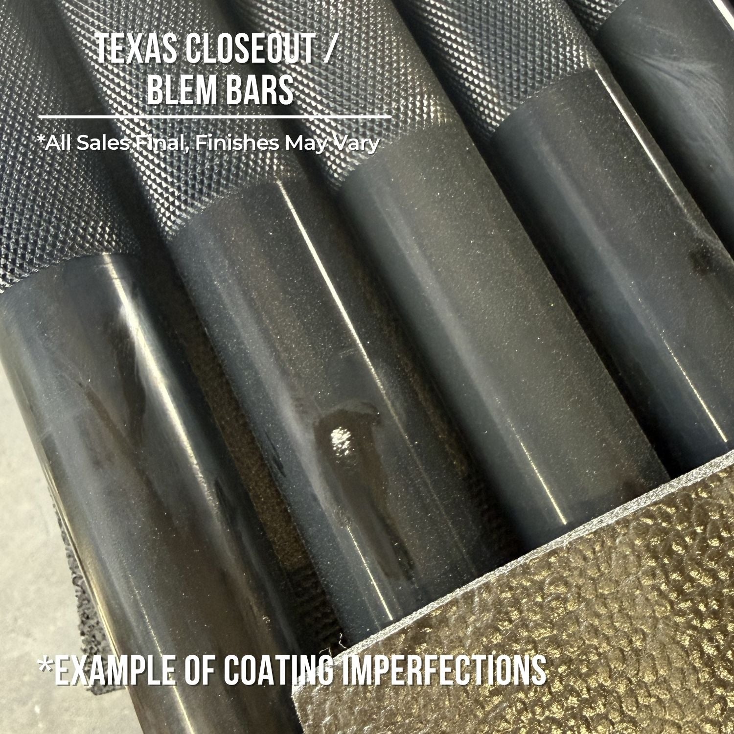 Texas Closeout / Blem Bars
