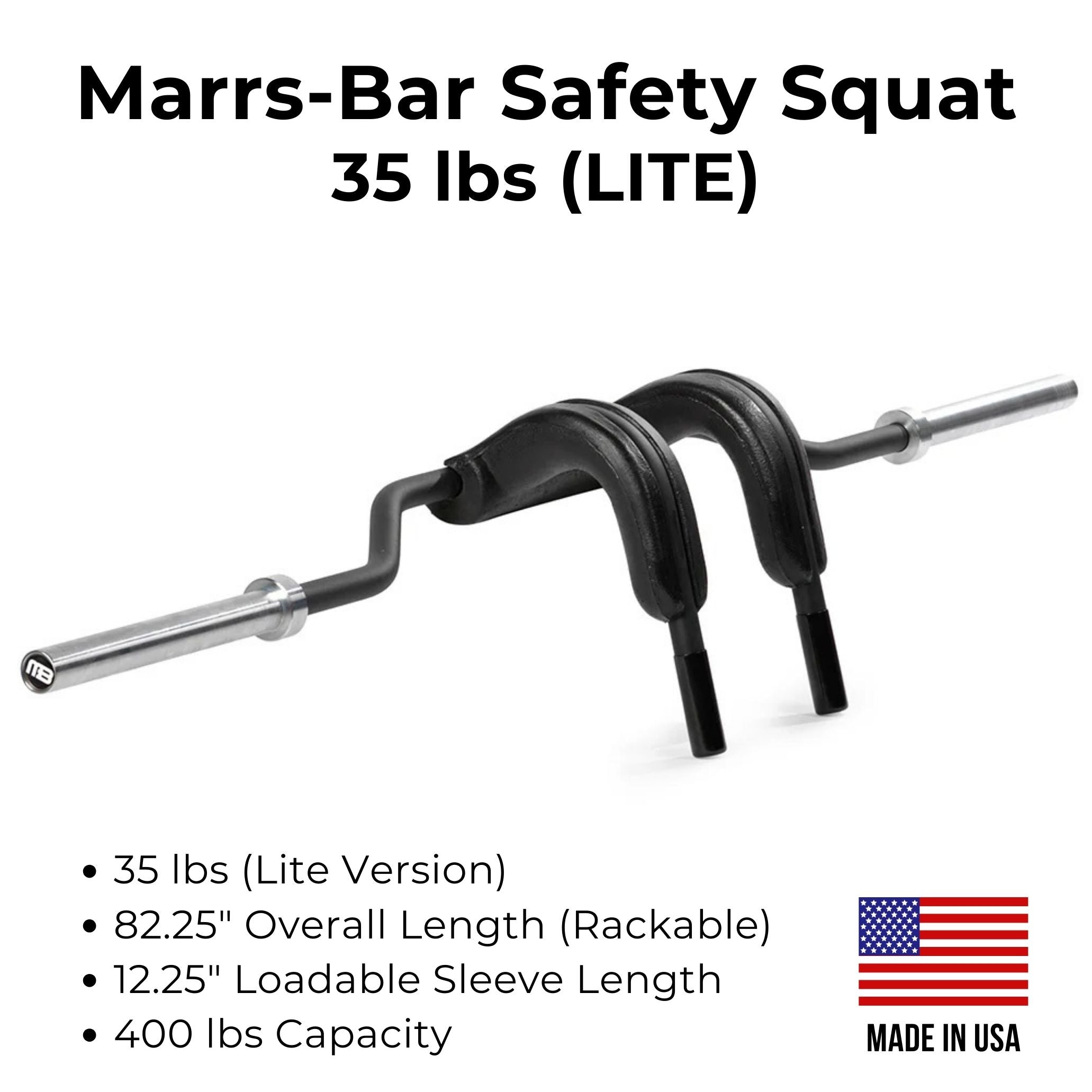 Marrs-Bar Safety Squat Lite 35lb